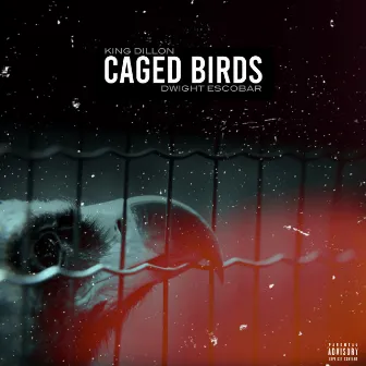 Caged Birds by Dwight Escobar