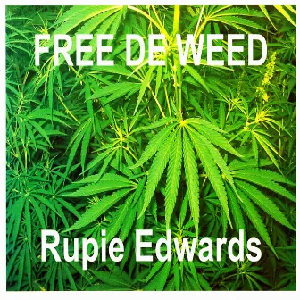 Free De Weed by Rupie Edwards