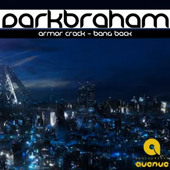 Armor Crack - Bang Back by DarkBraham