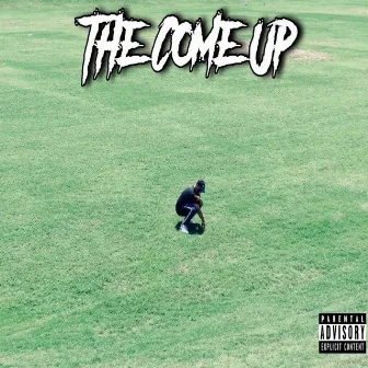 The Come Up by Jay the Icon