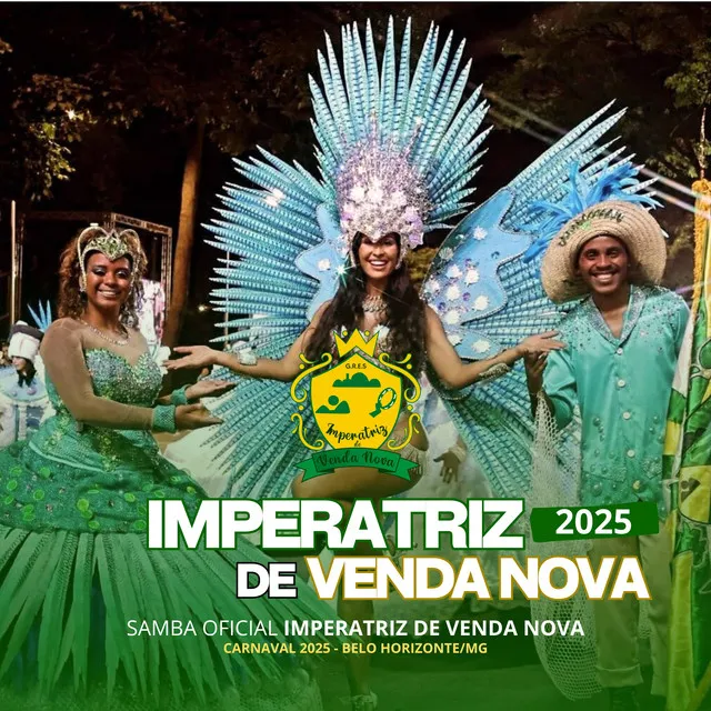 Imperatriz de Venda Nova 2025