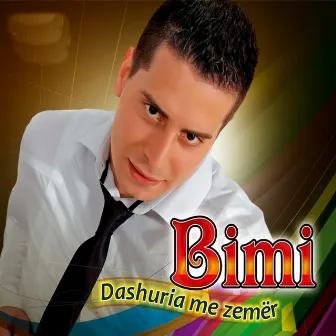 Dashuria me zemer by Bimi Mustafa