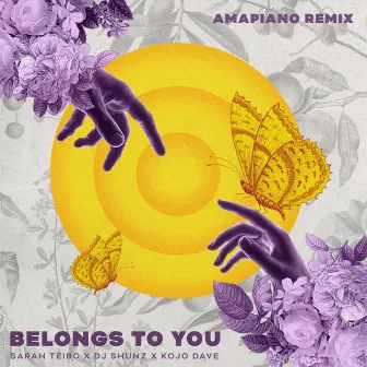 Belongs To You (Amapiano Remix) by DJ Shunz