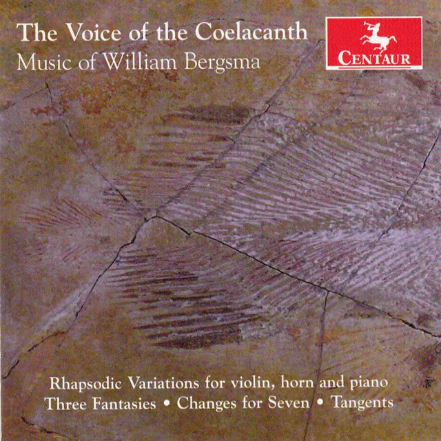 Bergsma: The Voice of Coelacanth & Other Works