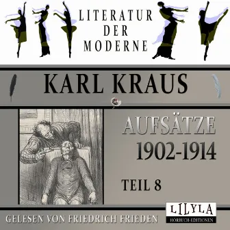 Aufsätze 1902-1914 - Teil 8 by Karl Kraus