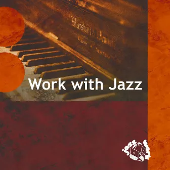 Work with Jazz by Jazz for Work