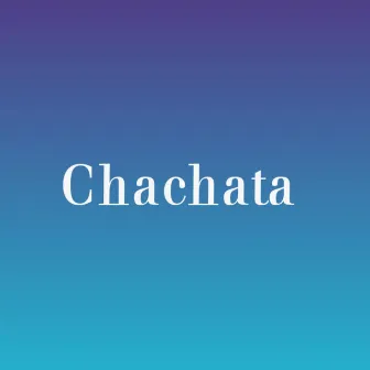 Chachata by The Kingdom Of Bantu Music