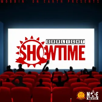 SHOWTIME (Radio Edit) by Daalight