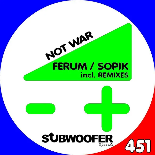 Not War - Enrico Fuerte Remix