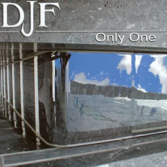 Only One by DJ F