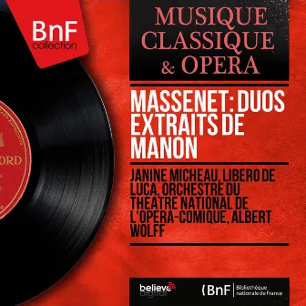 Massenet: Duos extraits de Manon (Mono Version) by Libero De Luca