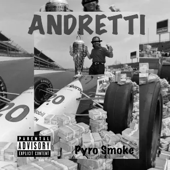 ANDRETTI by Pyro Smoke