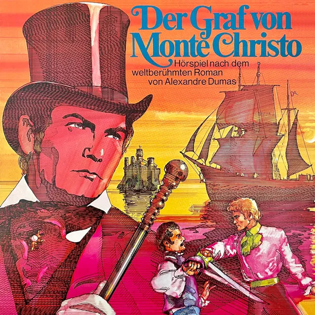 Teil 1 - Der Graf von Monte Christo