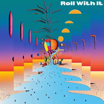 Roll With It by Amor Amor