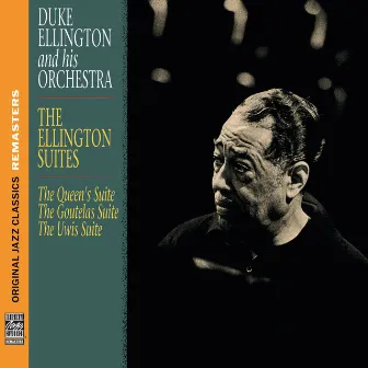 The Ellington Suites [Original Jazz Classics Remasters] by Duke Ellington