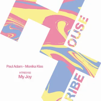 My Joy by Paul Adam