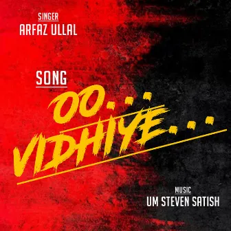 Oo Vidhiye by Arfaz Ullal