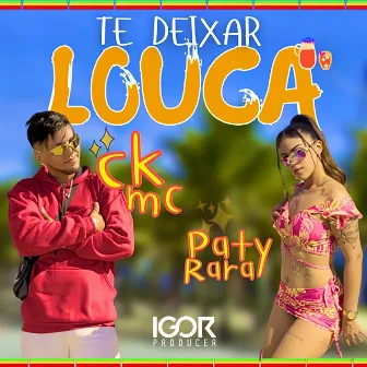 te deixar louca by Ckmc_originall