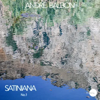 Satiniana, No. 1: Dança Estrangeira (Instrumental) by André Balboni