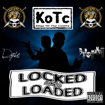 Locked And Loaded by KoTc