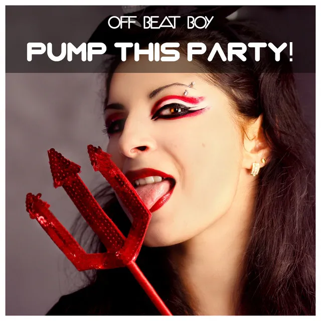 Pump This Party! - Samuel Love Remix