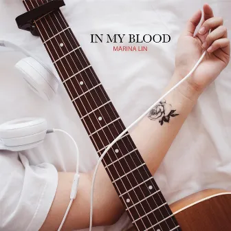 In My Blood by Marina Lin