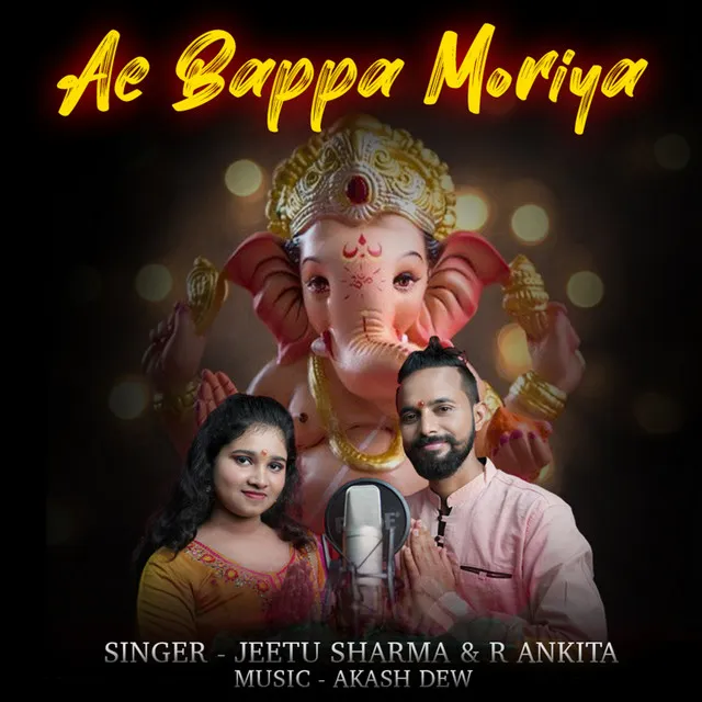 Aye Bappa Moriya