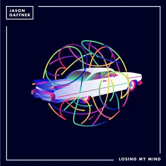 Losing My Mind by Jason Gaffner