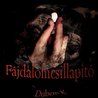 Fájdalomcsillapító by Dubem K