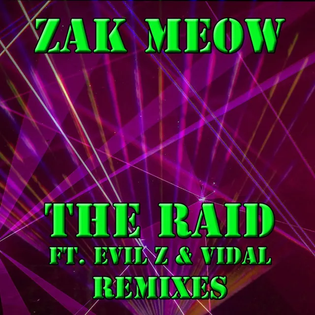 The Raid (Agent K Remix)