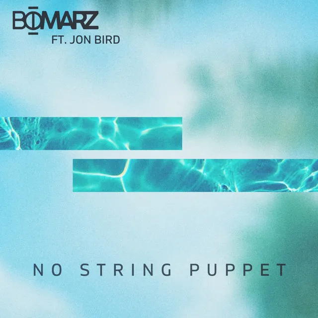 No String Puppet (feat. Jon Bird)