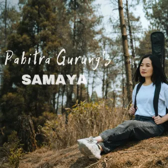 Samaya by Pabitra Gurung