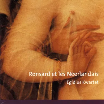 Ronsard et les Néerlandais, and the composers of the Low Countries by María Luz Álvarez