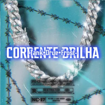 Corrente Brilha by TANK