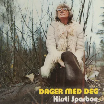 Dager med deg by Kirsti Sparboe