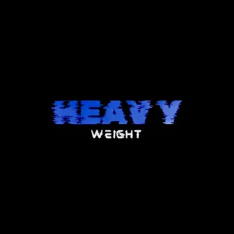 HEAVY WEIGHT by Keoni Peter