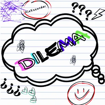 Dilema by AleXxxander