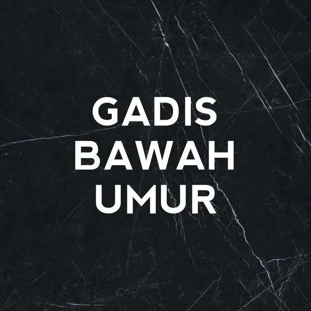 Gadis bawah umur