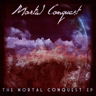 The Mortal Conquest EP by Beast