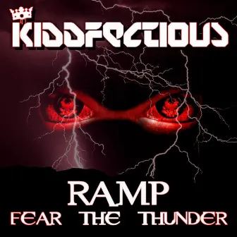 Fear The Thunder by Ramp