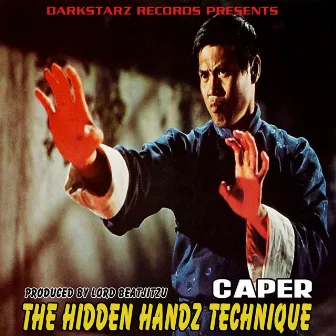 The Hidden Handz Technique by Caper