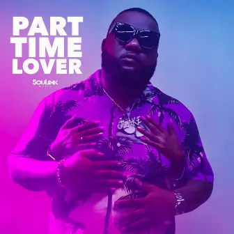 Part Time Lover by JLake