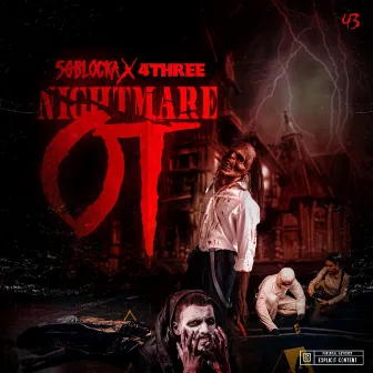 Nightmare Ot 4Three Nights by Roc50Blocka