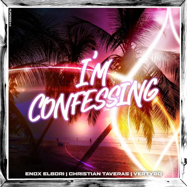 I'm Confessing - Radio Edit