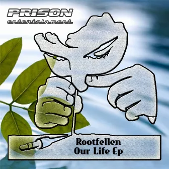 Our Life Ep by Rootfellen