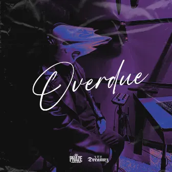 Overdue by Phaze Jackson