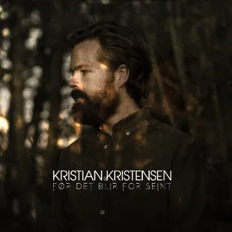 Før det blir for seint by Kristian Kristensen