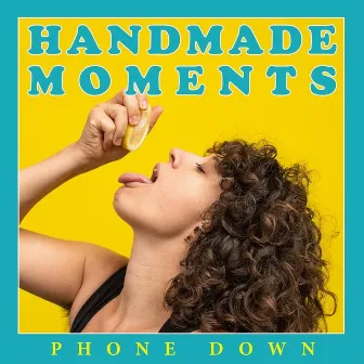 Phone Down by Handmade Moments