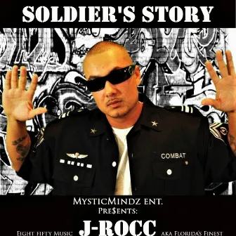 Soldier's Story by J-Rocc Aka 