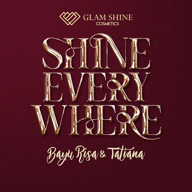 Shine Everywhere